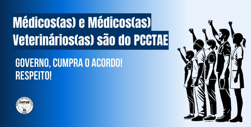 Médicos(as) e Médicos(as) veterinários(as) são do PCCTAE