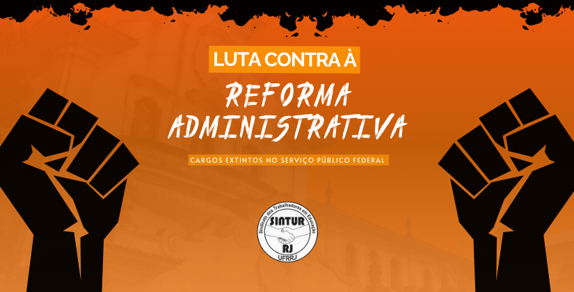 Luta contra à reforma administrativa